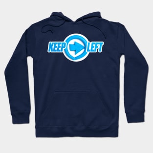 Keep Left Hoodie